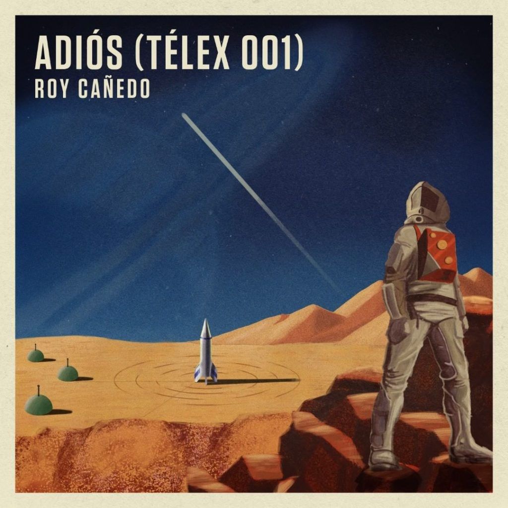 Roy Cañedo Adiós (Telex 001)